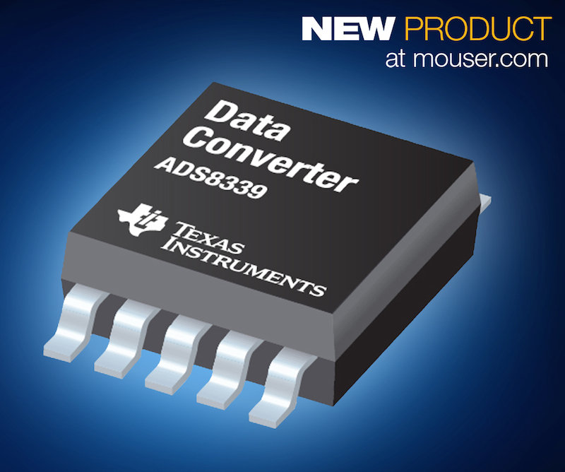 Texas Instruments' 16-bit ADS8339 low-power ADC now at Mouser
